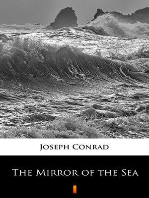 cover image of The Mirror of the Sea